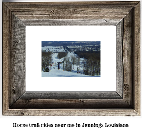 horse trail rides near me in Jennings, Louisiana